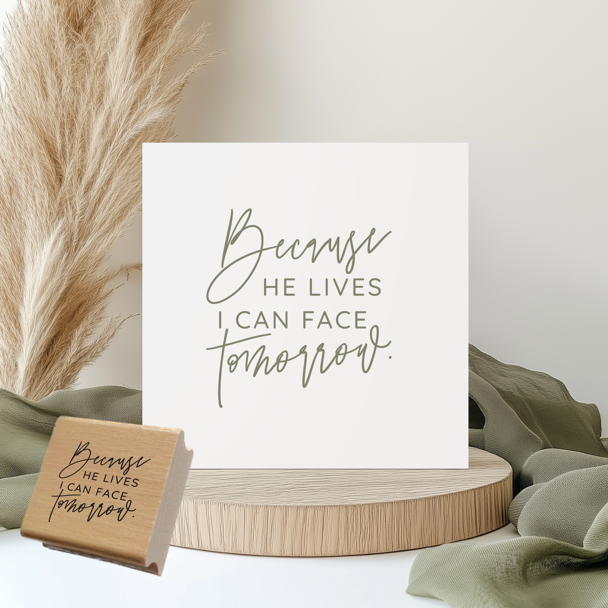 Segensstempel "Because He lives I can face tomorrow" – Christlicher Stempel | Englisch