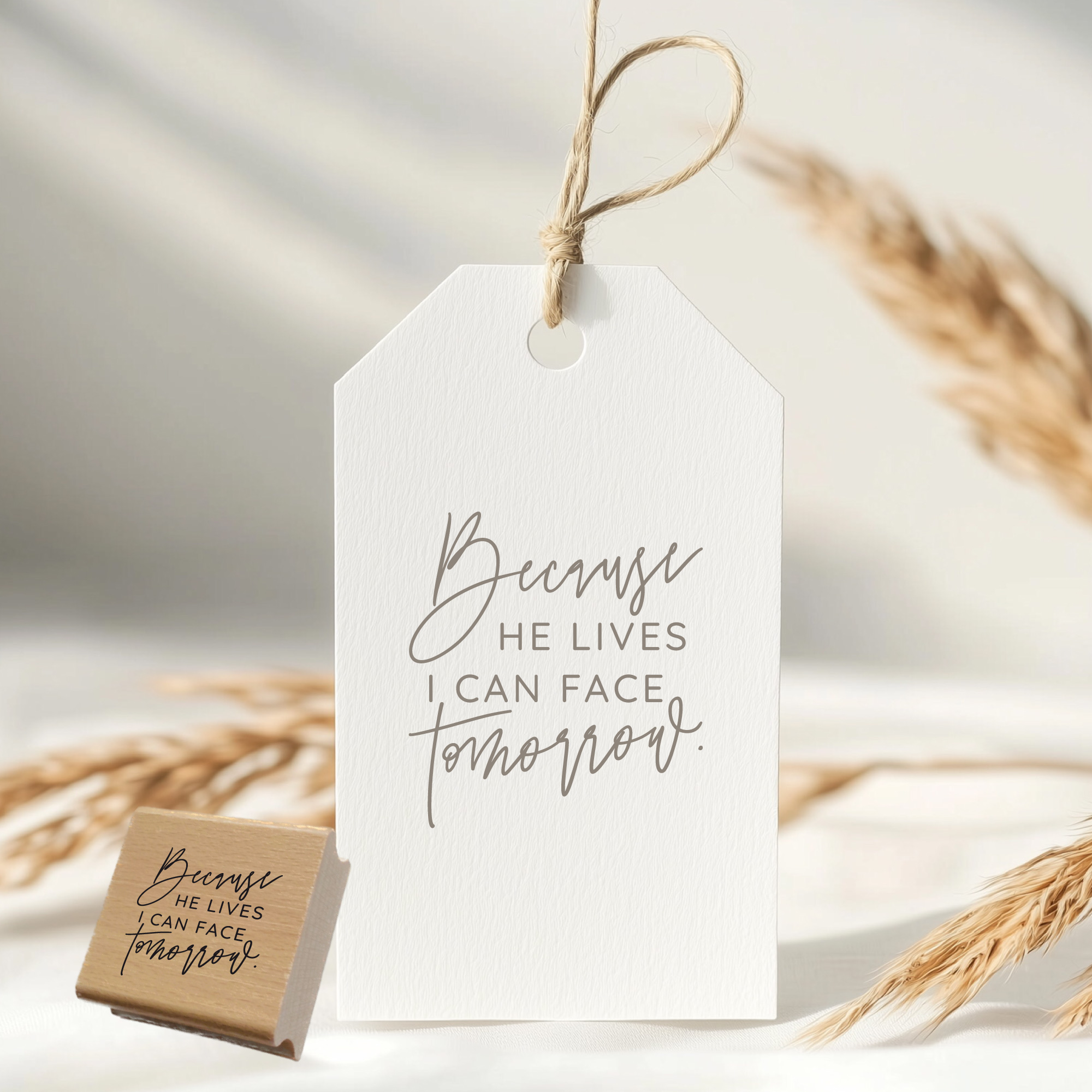 Segensstempel "Because He lives I can face tomorrow" – Christlicher Stempel | Englisch