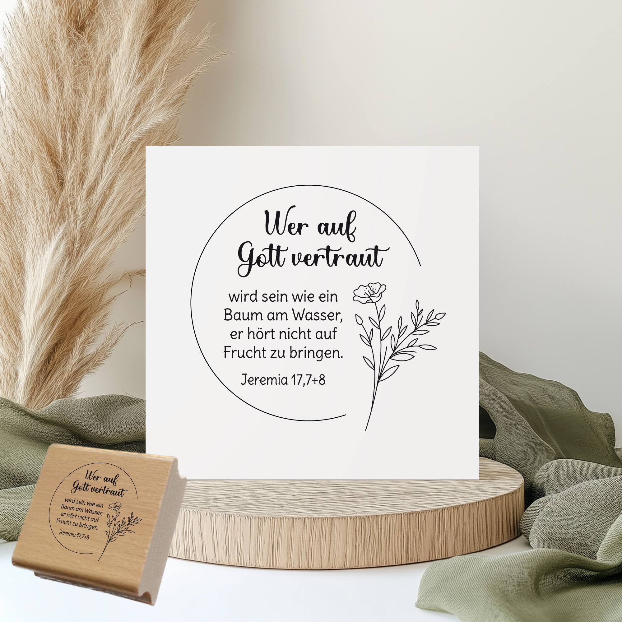 Bibelvers-Stempel "Wer auf Gott vertraut wird sein wie ein Baum am Wasser" nach Jeremia 17,7+8 