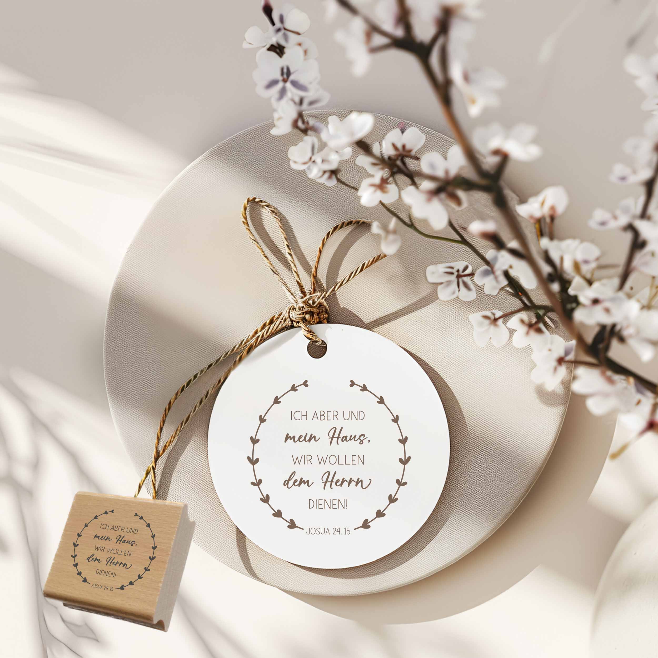 Bibelvers Stempel „Ich aber und mein Haus, wir wollen dem Herrn dienen!“ Josua 24,15 | Kranz