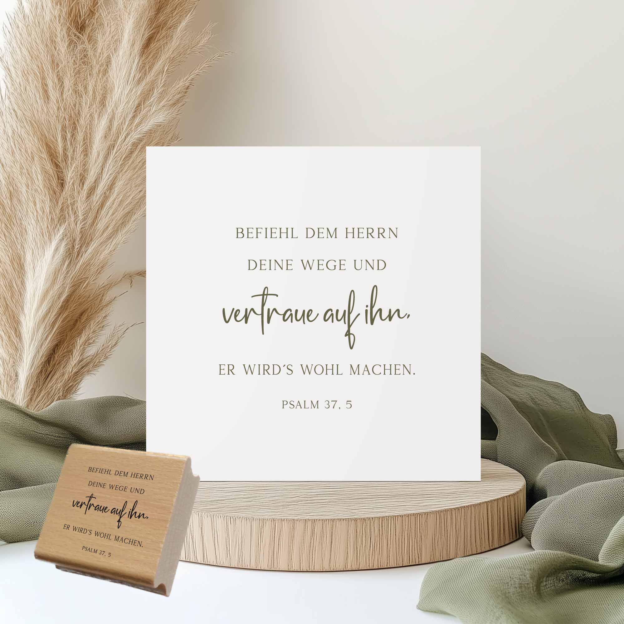 Bibelvers Segensstempel Psalm 37, 5 „Befiehl dem Herrn deine Wege“ Vertrauen & Hoffnung