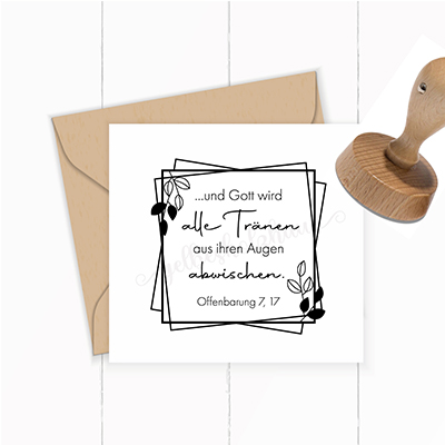 Bibelvers STEMPEL "Offenbarung 7, 17 - Gott wird alle Tränen aus ihren Augen abwischen"