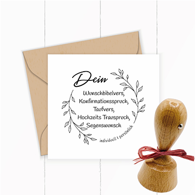 Bibelversstempel mit deinem Lieblings-Bibelvers ganz nach deinen Wünschen