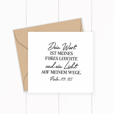 Bibelvers STEMPEL "Psalm 119, 105 - Dein Wort ist meines Fußes Leuchte"