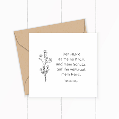Floraler Bibelvers-STEMPEL "Psalm 28,7 - Der Herr ist meine Kraft"