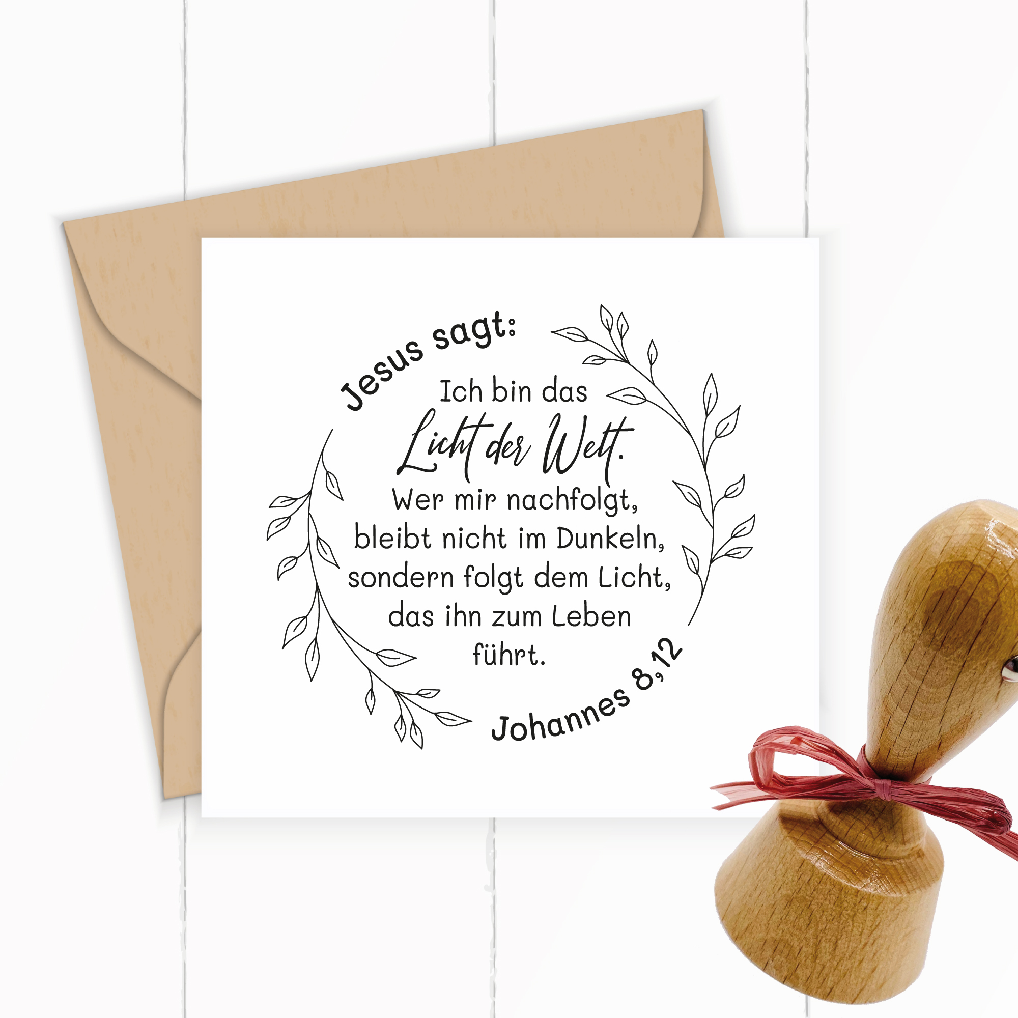 Floraler Bibelvers STEMPEL "Johannes 8,12 - Licht der Welt"
