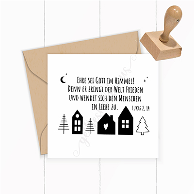 Weihnachts STEMPEL "Ehre sei Gott im Himmel! Lukas 2, 14"