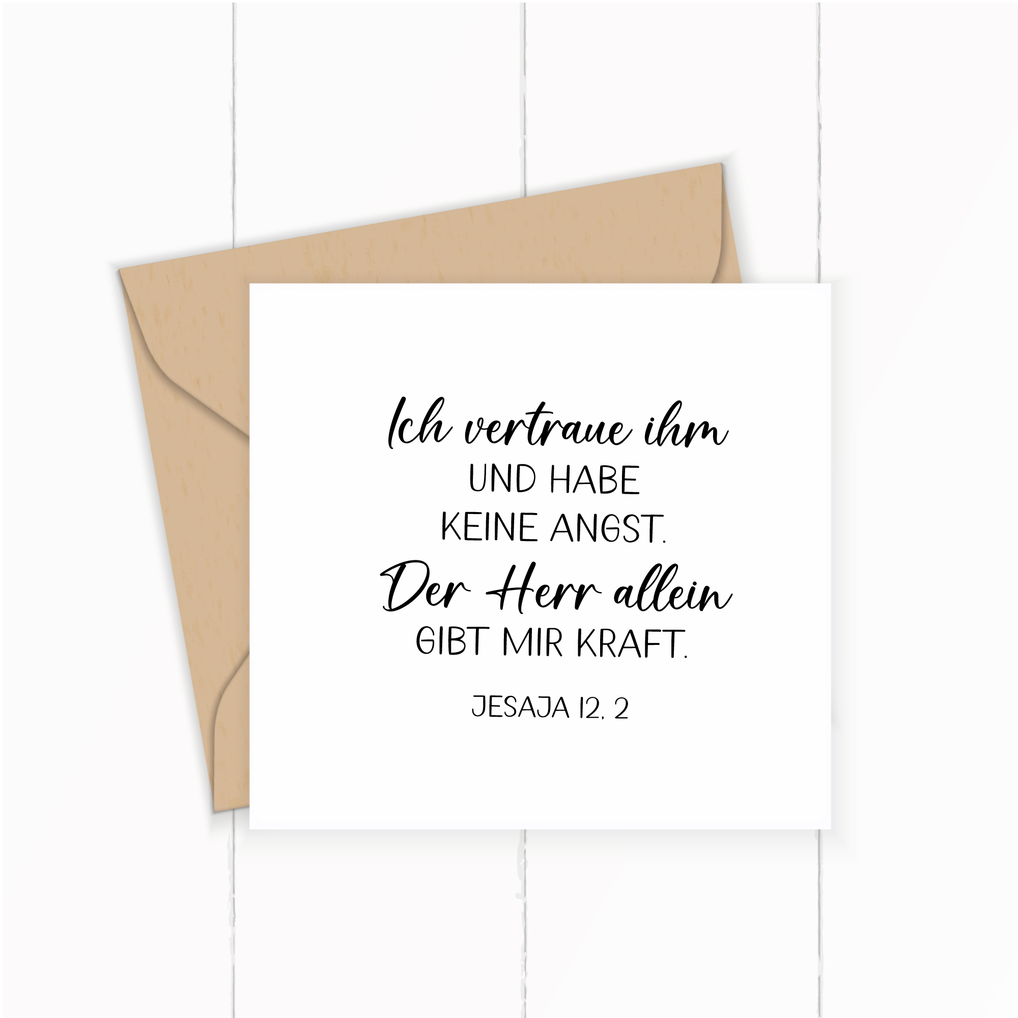 Bibelvers STEMPEL "Jesaja 12, 2 - Der Herr allein gibt mir Kraft"