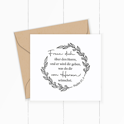 Floraler Bibelvers STEMPEL "Psalm 37, 4 - Freue dich über den Herrn"
