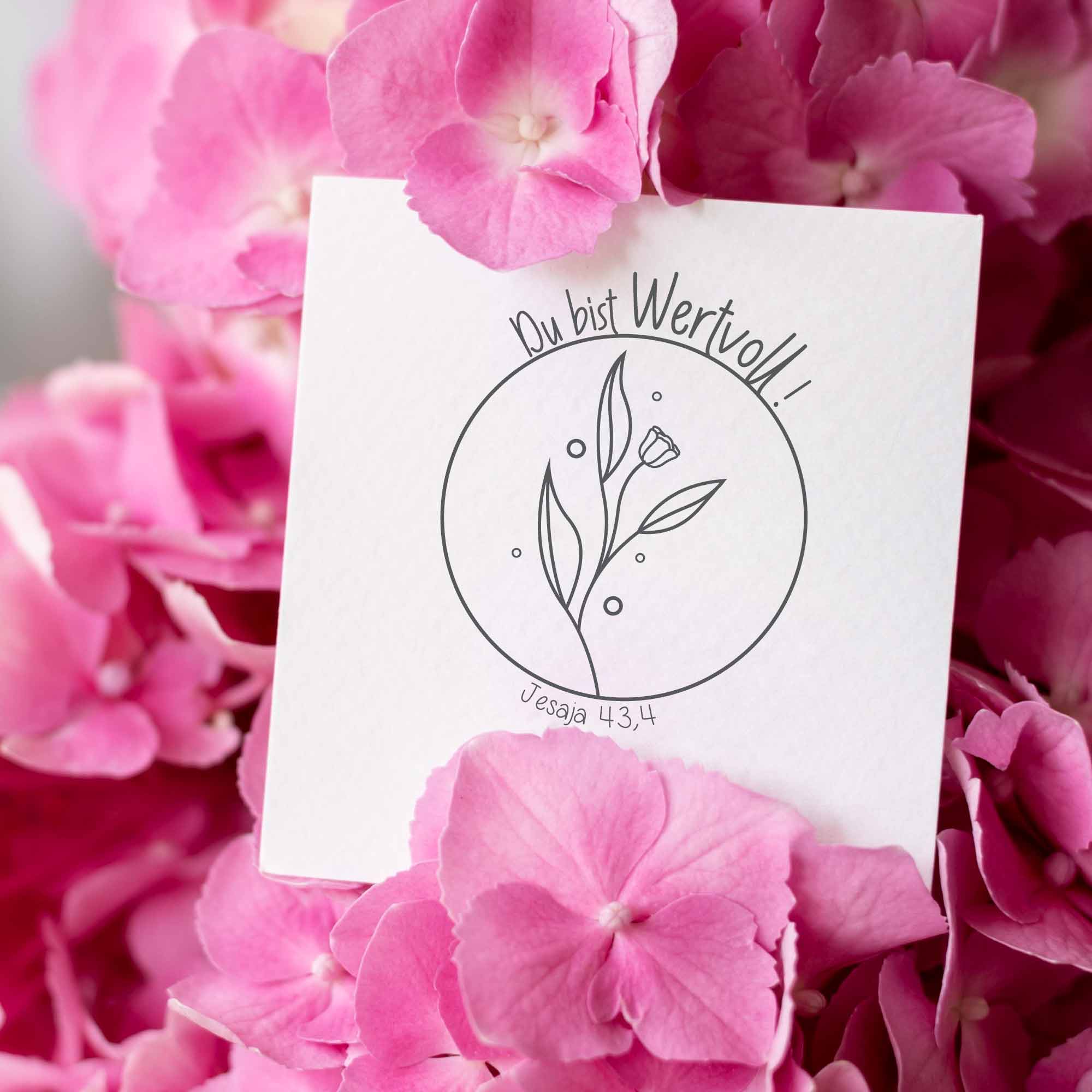 Florale Bibelvers-STEMPEL "Jesaja 43,4 - Du bist wertvoll"
