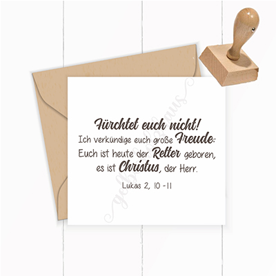 WeihnachtsSTEMPEL "Fürchtet euch nicht! Lukas 2,10-11"