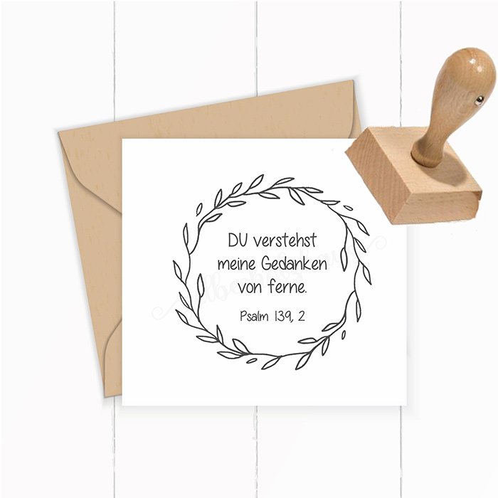 Bibelvers STEMPEL Blätterkranz "Psalm 139, 2 - DU verstehst meine Gedanken" 