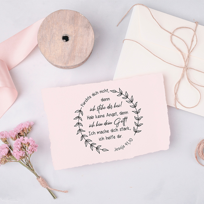 Bibelvers STEMPEL Blätterkranz "Jesaja 41.10 - Fürchte dich nicht, ich stehe dir bei!" 
