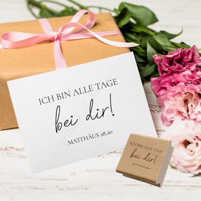 Bibelvers-STEMPEL "Matthäus 28,20 - Ich bin alle Tage bei dir!" 