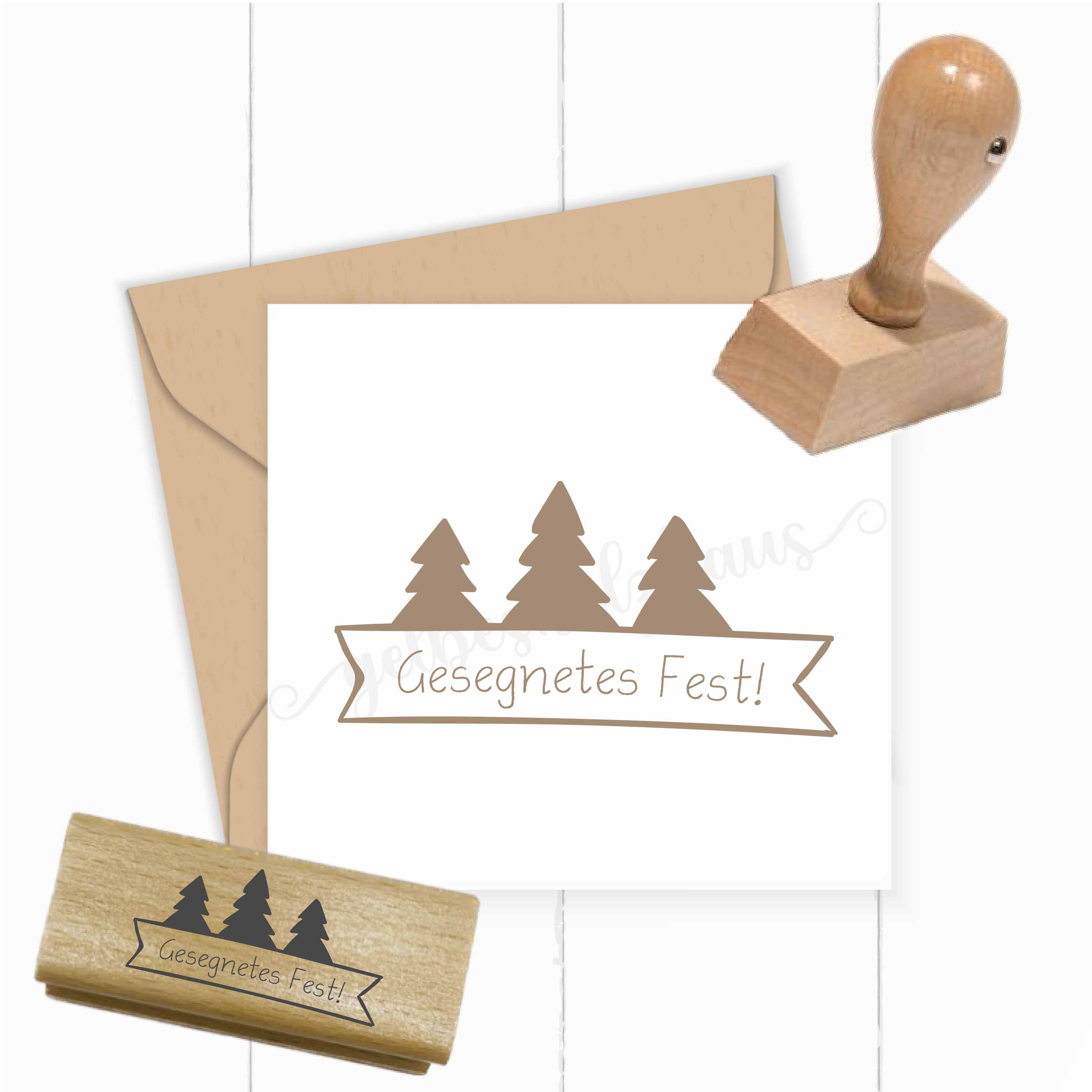 Weihnachts STEMPEL Tannen "Gesegnetes Fest!" 