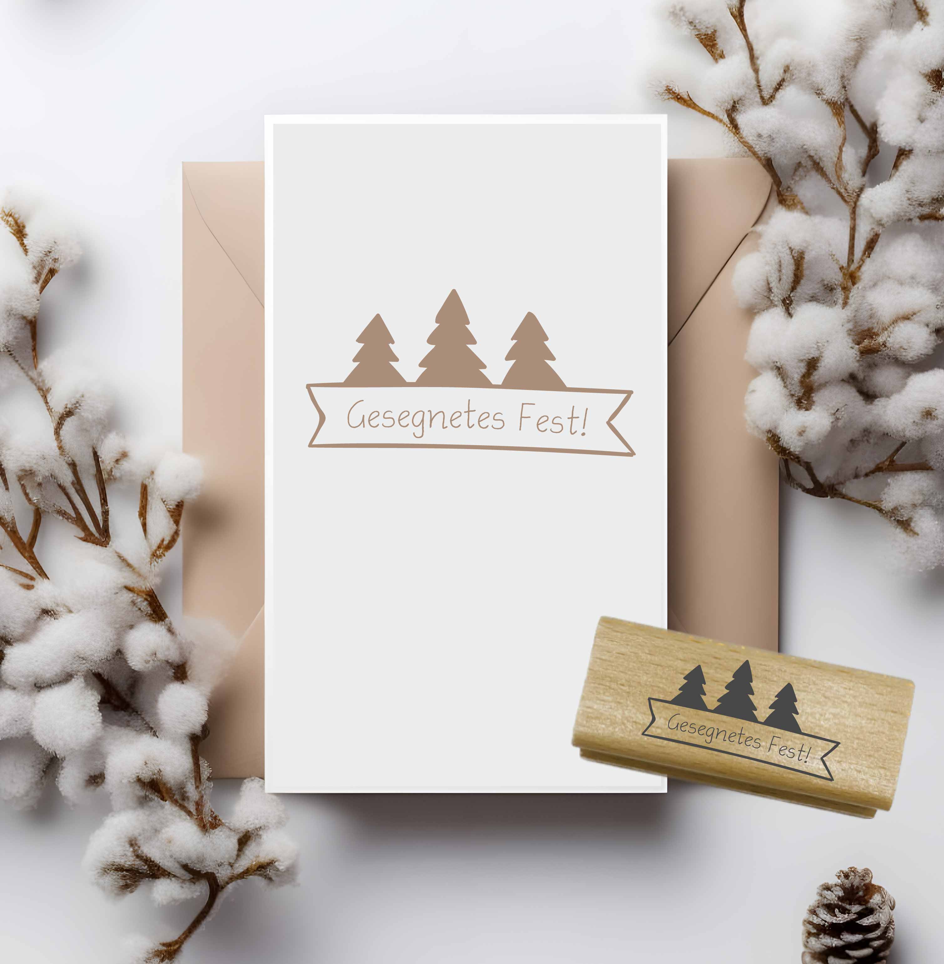 Weihnachts STEMPEL Tannen "Gesegnetes Fest!" 
