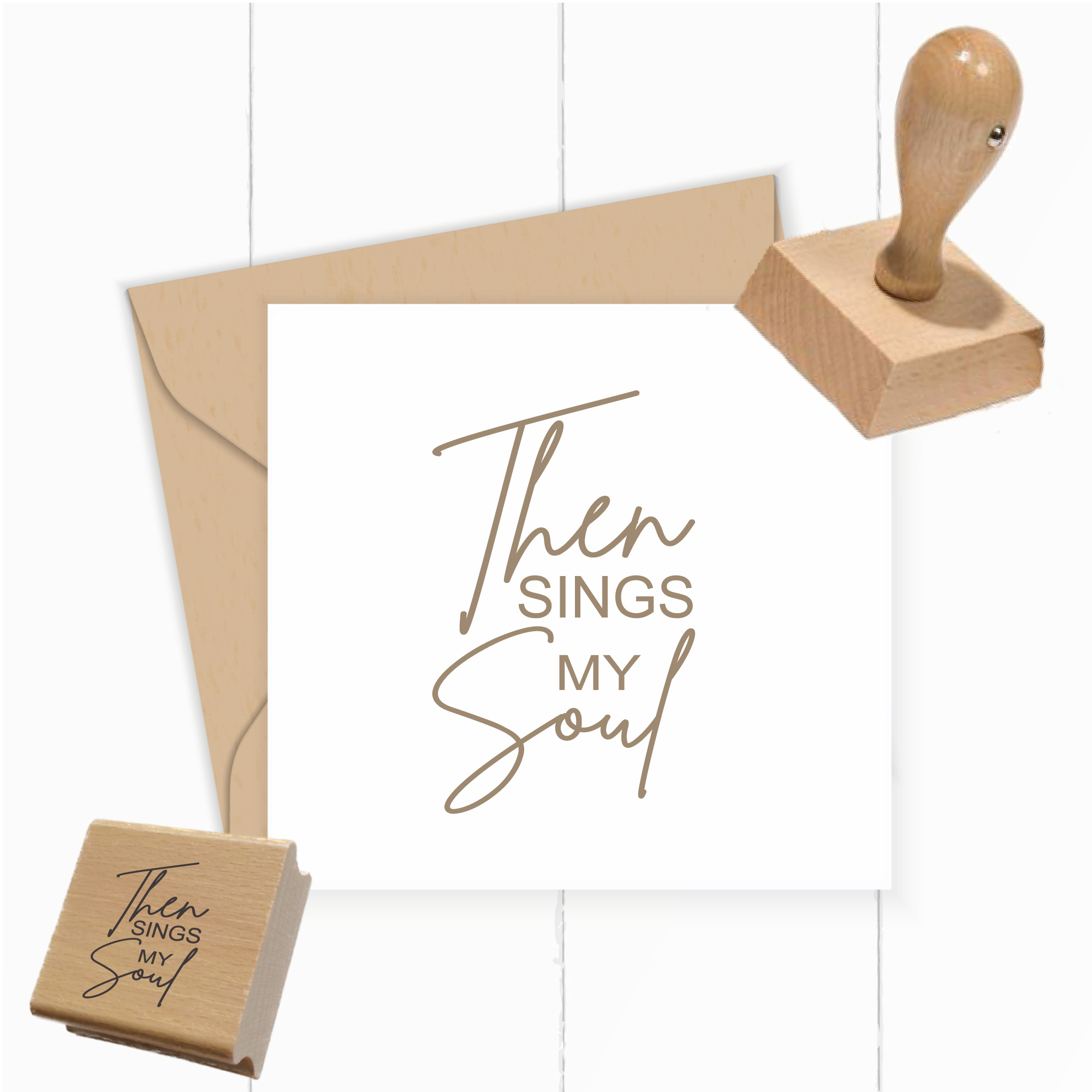 Segensstempel "Then sings my soul" Christlicher Holzstempel Englisch | Lobpreis