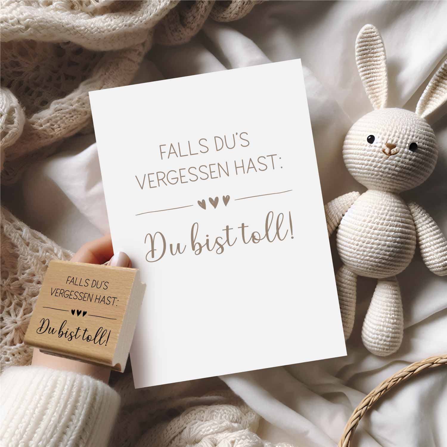 Stempel - Falls du's vergessen hast: Du bist toll!