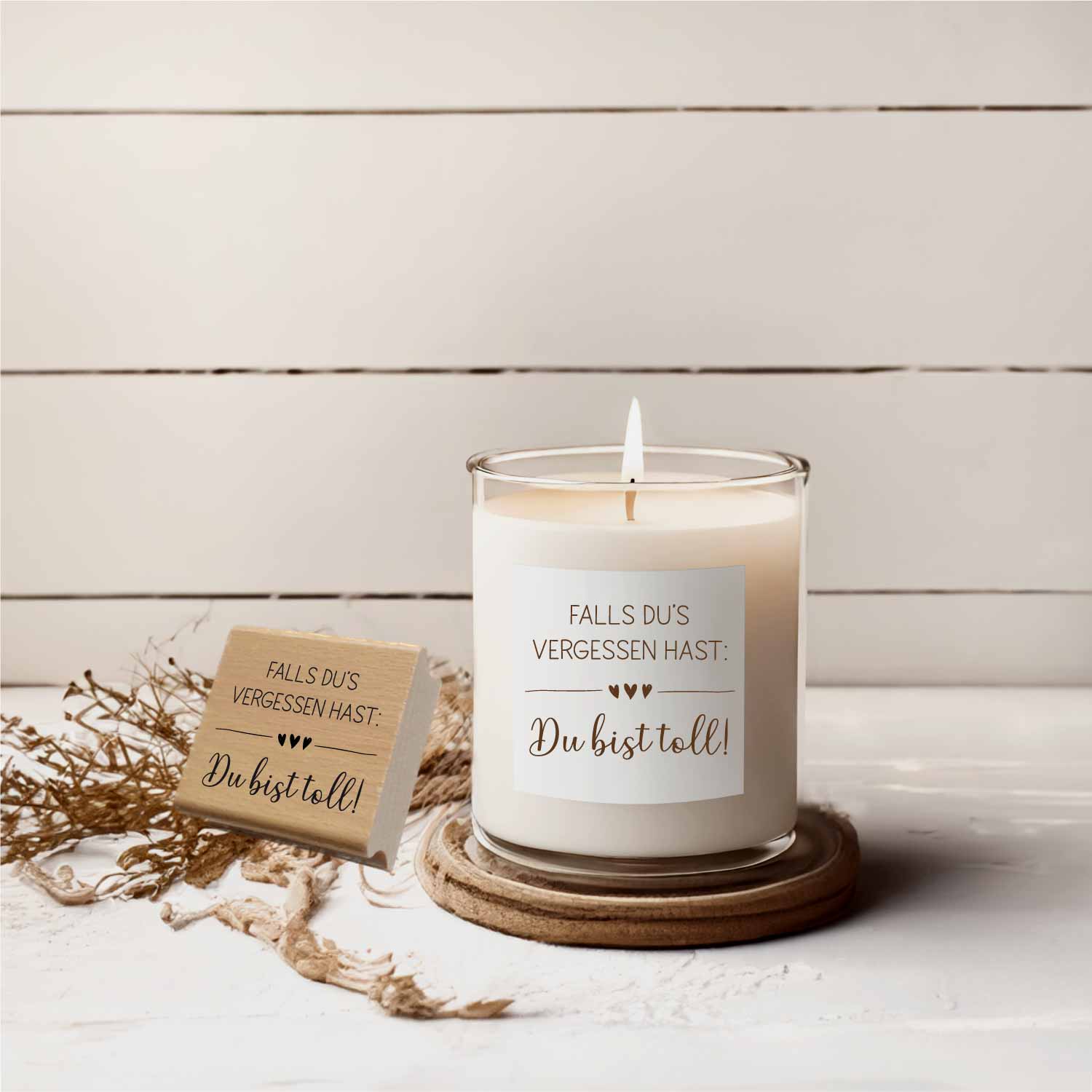 Stempel - Falls du's vergessen hast: Du bist toll!