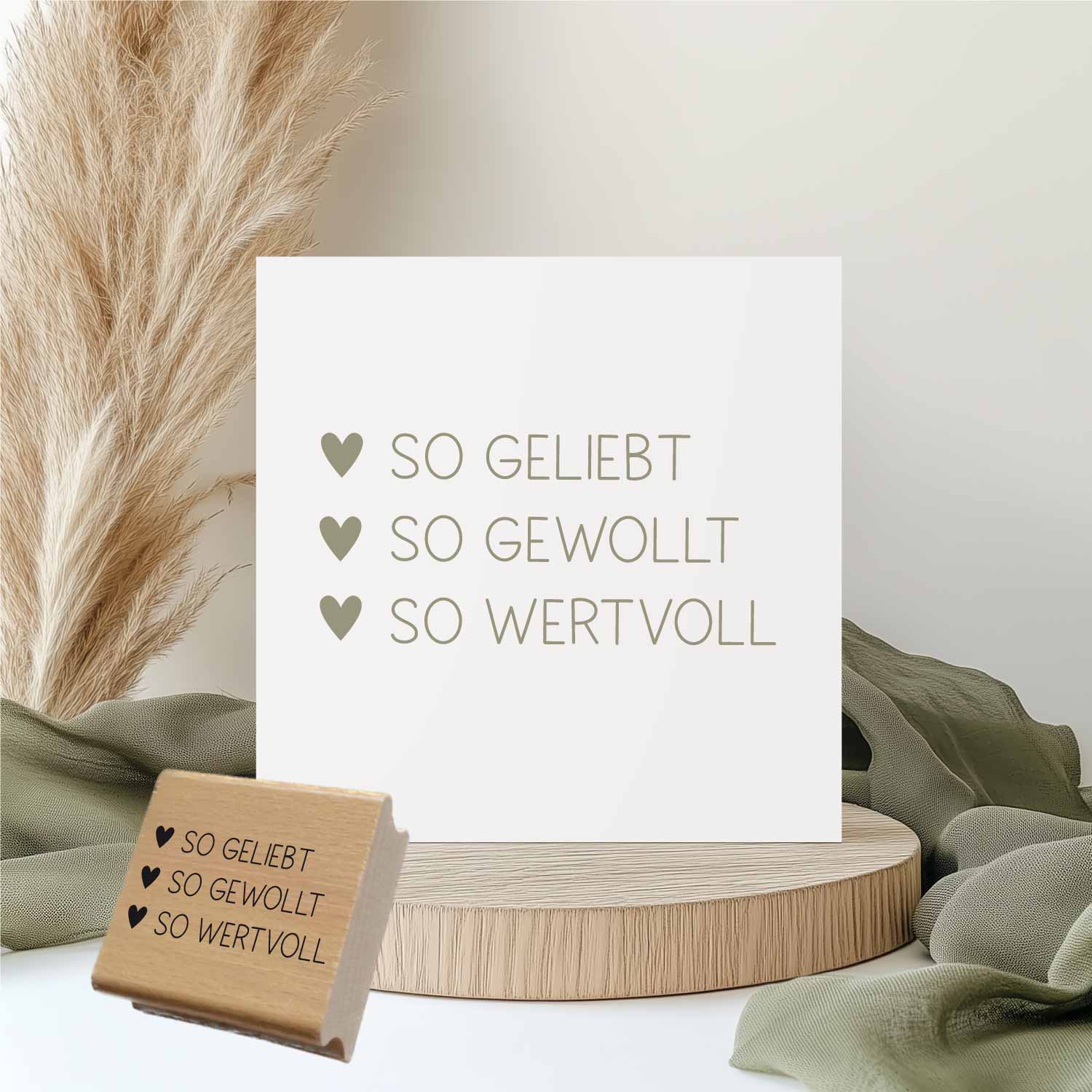 Stempel - so geliebt | so gewollt | so wertvoll