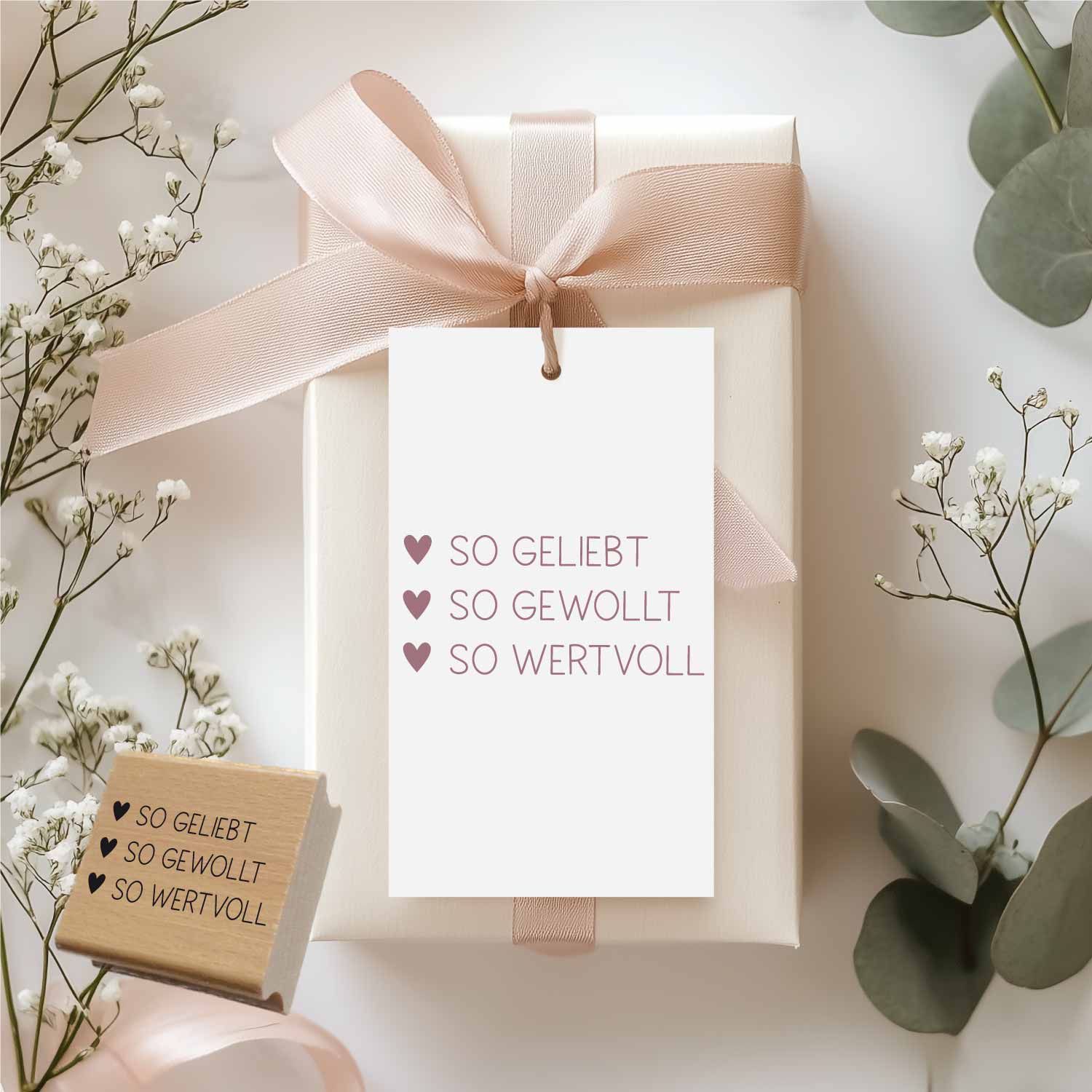 Stempel - so geliebt | so gewollt | so wertvoll